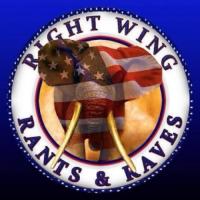 Right Wing Rants & Raves