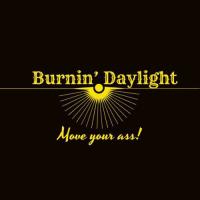 Burnin' Daylight