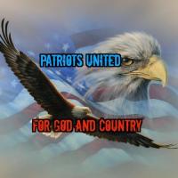 Patriots United : For God And Country