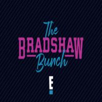 The Bradshaw Bunch On E! Network