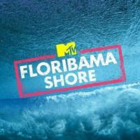 MTV Floribama Shore