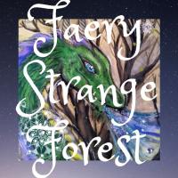 Faery Strange Forest