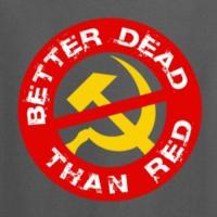 BETTER DEAD THAN RED