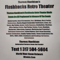Thoreus Maethinos's Flashbacks Retro Theater