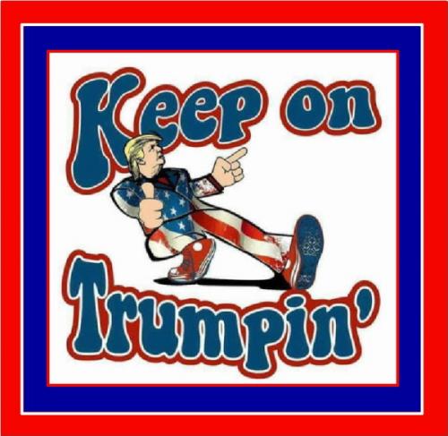 Keep on Trumpin'