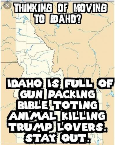 Stay out of idaho