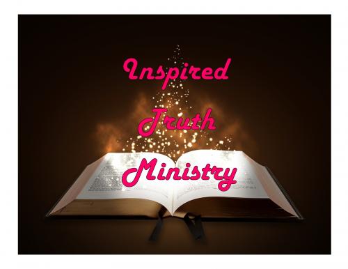 Inspired Truth Ministry