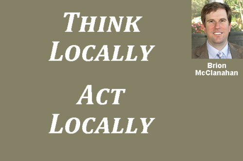 Brion McClanahan - Think Locally Act Locally