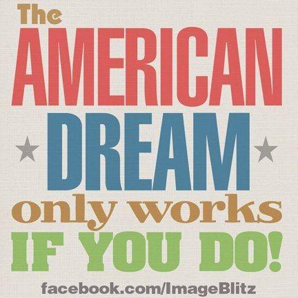 American Dream works...