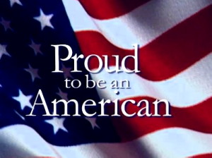 Proud to be American