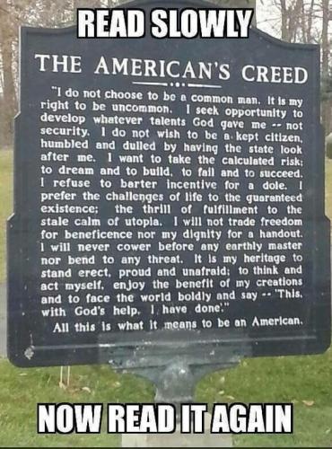 The American's Creed on a huge plaque.  AWESOME.  Post and repost and repost and repost....etc.