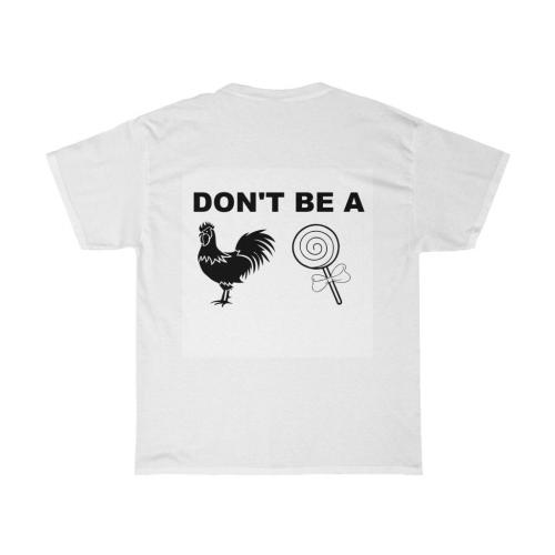 dontbeacocksuckertshirt