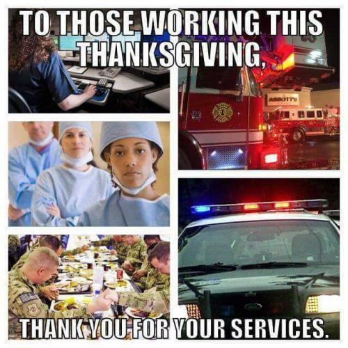 Happy Thanksgiving, Thank You for your service