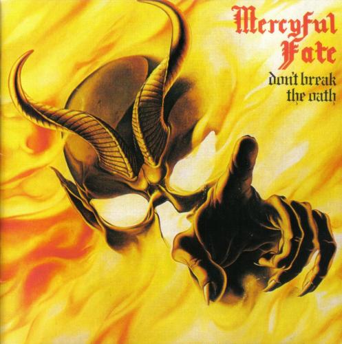 Mercyful Fate - Don't Break The Oath (1984) - Front