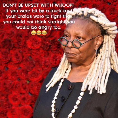 Poor Whoopi