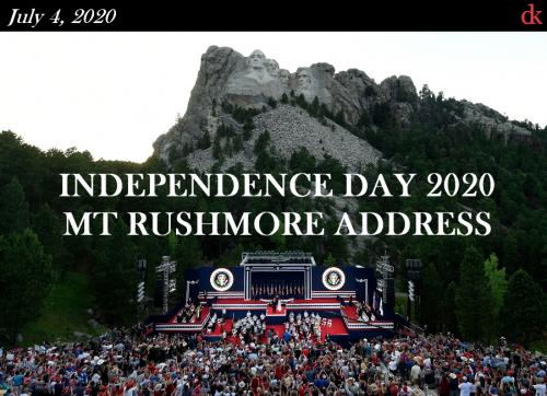 Trump20200704MtRushmoreSDIndepndenceDayAddress