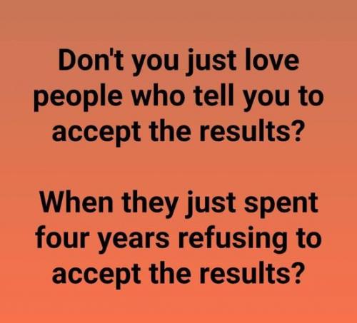 refusing to accept results