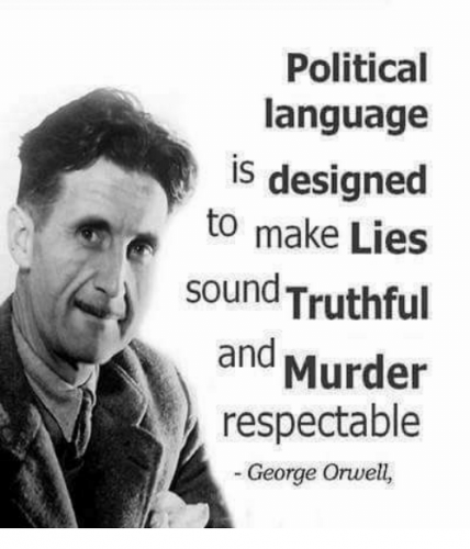 political-language-is-designed-to-make-lies-sound-truthful-and-25153941