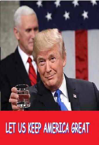 LET US KEEP AMERICA GREAT