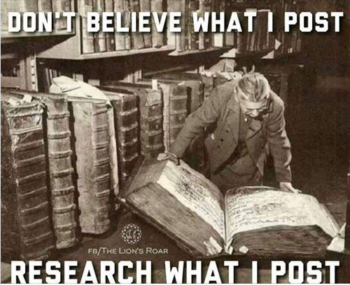 research or believe what i post