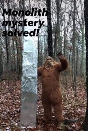 Monolith Mystery Solved!!!!