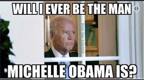 bidenwillneverbethemanmichelleobamais