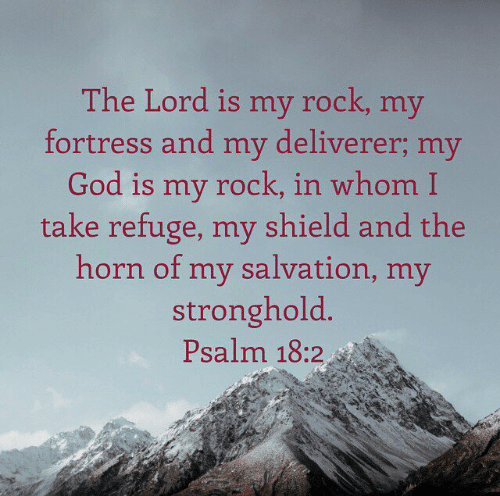 the-lord-is-my-rock-my-fortress-and-my-deliverer-9330315