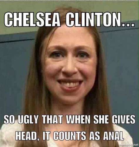 chelsea clinton is so ugly that