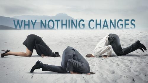 Why-Nothing-Changes