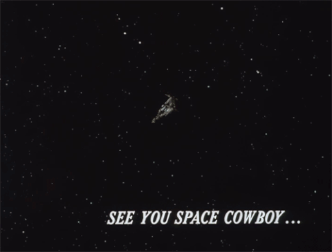 See you space cowboy (on Parler or Gab or Mastodon)