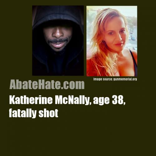 Katherine McNally, age 38, fatally shot