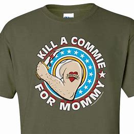 kill a commie for mommy