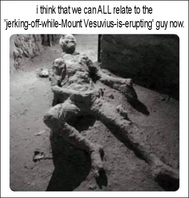 guy yarding on it in Pompeii