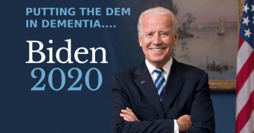 Putting the Dem in Dementia - Biden meme