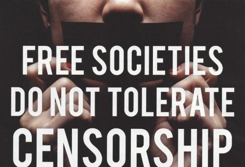 Free societies do not tolerate censorship