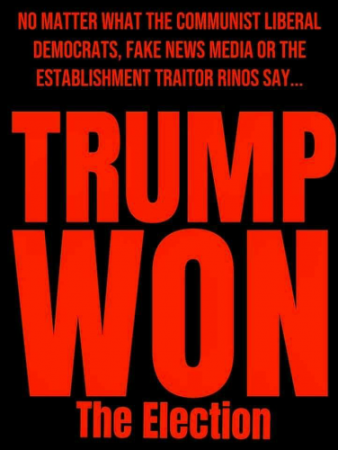TRUMP WON EVERYONE KNOWS IT EXCEPT DEMON-C-RATS CONTINUE TO DENY IT