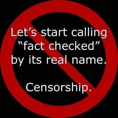 'Fact Checked' is CENSORSHIP