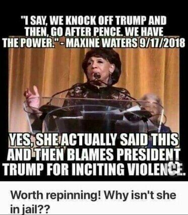 MAXINE SAID GO AFTER TRUMP