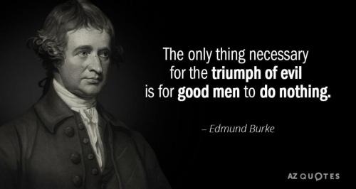 EDMUND BURKE FAMOUS QUOTE
