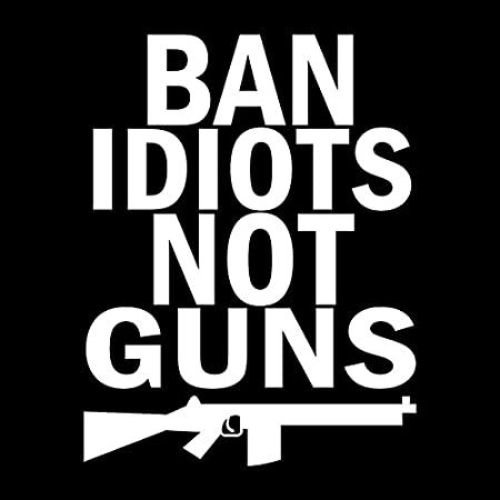 ban idiots