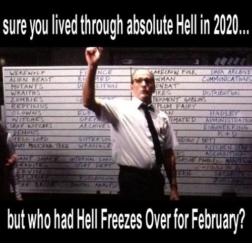 who had Hell freezes over for February
