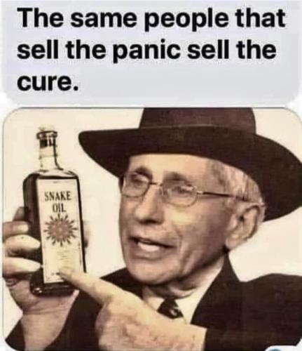 Dr. Fauci and his Snake Oil scheme