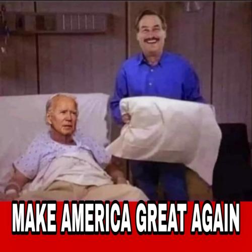 Hahahahha! Yeah get that My Pillow