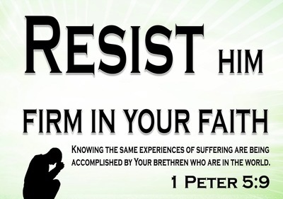 1+Peter+5-9+Resist+Him,+Firm+In+Your+Faith+green