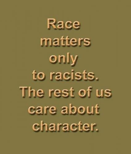 race matters to racist