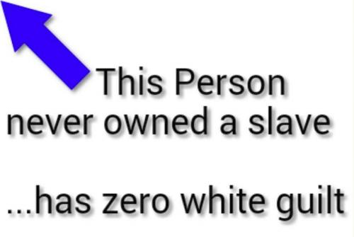 zero white guilt