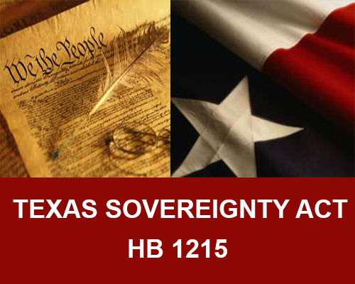 Texas Sovereignty Act - HB 1215