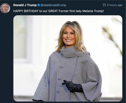 Trump_MelaniaBday_2021Apr26