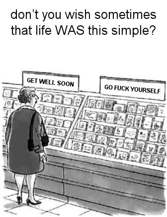 dont you wish sometimes that life WAS this simple