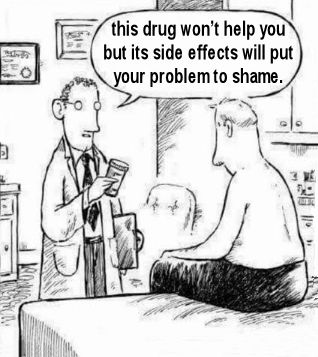 but its side effects